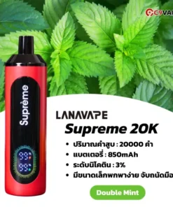 lanavape supreme 20k double mint - ตื่นเต็มตา! กับความเย็นจัดจ้านและหอมสดชื่น